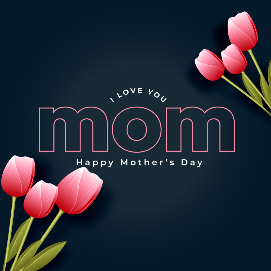Celebratory Happy Mother’s Day artwork with flowers and heartfelt design